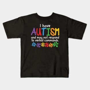 Autism Awareness - I have Autism Kids T-Shirt